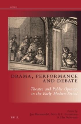 Bloemendal / Eversmann / Strietman |  Drama, Performance and Debate | Buch |  Sack Fachmedien
