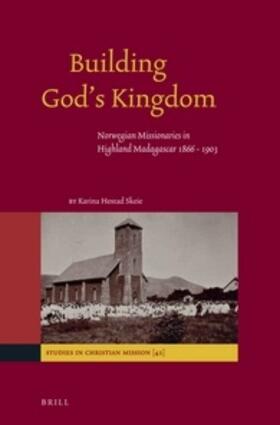 Skeie |  Building God's Kingdom | Buch |  Sack Fachmedien