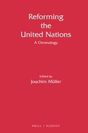 Mueller |  Reforming the United Nations | Buch |  Sack Fachmedien