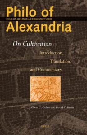 Geljon / Runia |  Philo of Alexandria: On Cultivation | Buch |  Sack Fachmedien