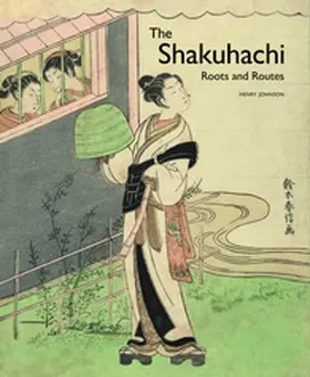 Johnson |  The Shakuhachi | Buch |  Sack Fachmedien