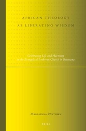 Pöntinen |  African Theology as Liberating Wisdom | Buch |  Sack Fachmedien