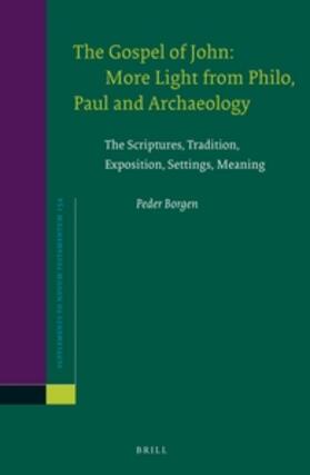 Borgen |  The Gospel of John: More Light from Philo, Paul and Archaeology | Buch |  Sack Fachmedien