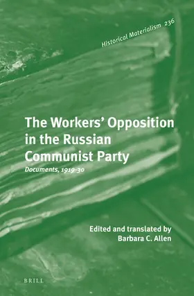 Allen |  The Workers' Opposition in the Russian Communist Party | Buch |  Sack Fachmedien