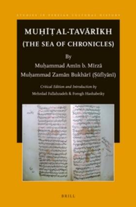 Fallahzadeh / Hashabeiky |  Mu&#7717;&#299;&#7789; Al-Tav&#257;r&#299;kh (the Sea of Chronicles) | Buch |  Sack Fachmedien
