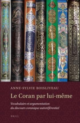Boisliveau |  Le Coran Par Lui-Même | Buch |  Sack Fachmedien