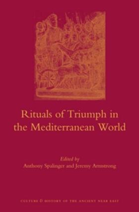 Spalinger / Armstrong | Rituals of Triumph in the Mediterranean World | Buch | 978-90-04-25100-7 | sack.de