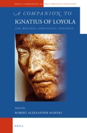  A Companion to Ignatius of Loyola | Buch |  Sack Fachmedien