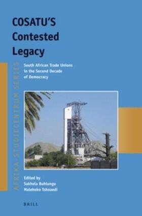 Buhlungu / Tshoaedi |  COSATU's Contested Legacy | Buch |  Sack Fachmedien