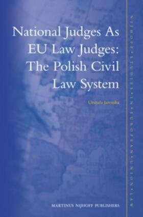 Jaremba |  National Judges as EU Law Judges: The Polish Civil Law System | Buch |  Sack Fachmedien