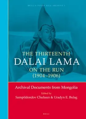 Chuluun / Bulag |  The Thirteenth Dalai Lama on the Run (1904-1906) | Buch |  Sack Fachmedien