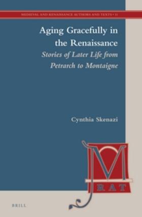 Skenazi |  Aging Gracefully in the Renaissance | Buch |  Sack Fachmedien