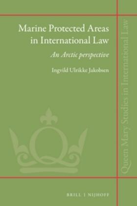 Jakobsen |  Marine Protected Areas in International Law | Buch |  Sack Fachmedien