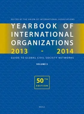  Yearbook of International Organizations 2013-2014 (Volume 5) | Buch |  Sack Fachmedien