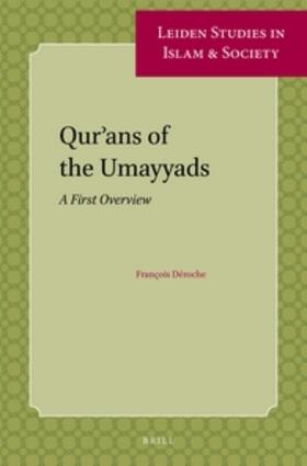 Déroche |  Qur'ans of the Umayyads | Buch |  Sack Fachmedien