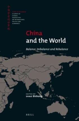 Binhong |  China and the World | Buch |  Sack Fachmedien