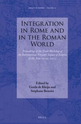 Kleijn / Benoist |  Integration in Rome and in the Roman World | Buch |  Sack Fachmedien