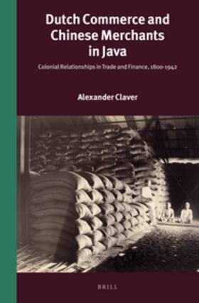 Claver |  Dutch Commerce and Chinese Merchants in Java | Buch |  Sack Fachmedien