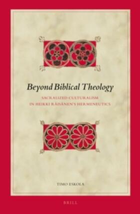 Eskola |  Beyond Biblical Theology | Buch |  Sack Fachmedien