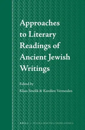 Smelik / Vermeulen |  Approaches to Literary Readings of Ancient Jewish Writings | Buch |  Sack Fachmedien