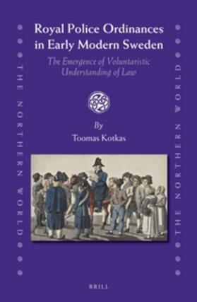 Kotkas |  Royal Police Ordinances in Early Modern Sweden | Buch |  Sack Fachmedien