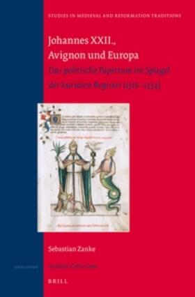 Zanke |  Johannes XXII., Avignon Und Europa | Buch |  Sack Fachmedien