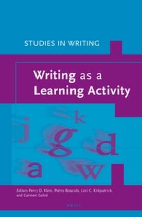 Klein / Boscolo / Kirkpatrick |  Writing as a Learning Activity | Buch |  Sack Fachmedien