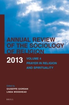  Annual Review of the Sociology of Religion. Volume 4 (2013) | Buch |  Sack Fachmedien