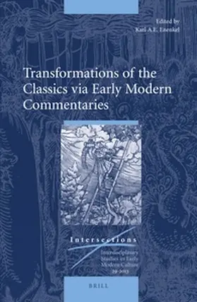 Enenkel |  Transformations of the Classics Via Early Modern Commentaries | Buch |  Sack Fachmedien