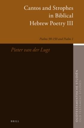 Lugt |  Cantos and Strophes in Biblical Hebrew Poetry III | Buch |  Sack Fachmedien