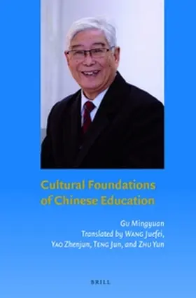 Gu |  Cultural Foundations of Chinese Education | Buch |  Sack Fachmedien