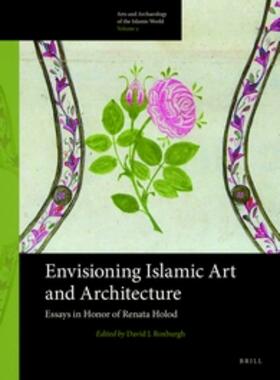 Roxburgh |  Envisioning Islamic Art and Architecture | Buch |  Sack Fachmedien