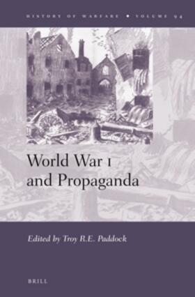  World War I and Propaganda | Buch |  Sack Fachmedien