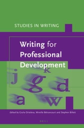 Ortoleva / Bétrancourt / Billett |  Writing for Professional Development | Buch |  Sack Fachmedien