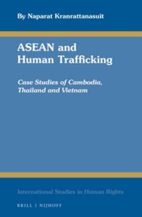 Kranrattanasuit |  ASEAN and Human Trafficking | Buch |  Sack Fachmedien