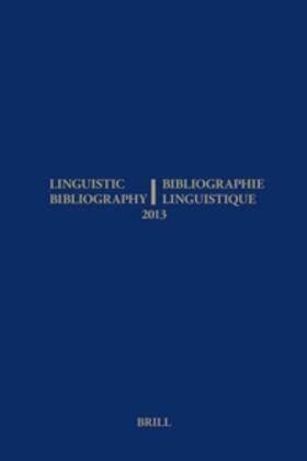 Genis / Olbertz / Tol |  Linguistic Bibliography for the Year 2013 / / Bibliographie Linguistique de l'Année 2013 | Buch |  Sack Fachmedien