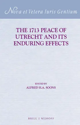 Soons |  The 1713 Peace of Utrecht and Its Enduring Effects | Buch |  Sack Fachmedien