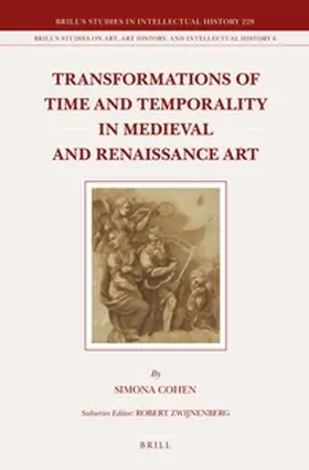 Cohen |  Transformations of Time and Temporality in Medieval and Renaissance Art | Buch |  Sack Fachmedien