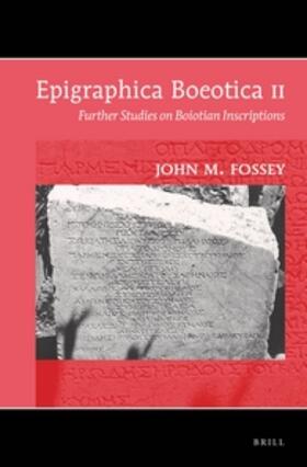 Fossey |  Epigraphica Boeotica II | Buch |  Sack Fachmedien