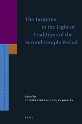 Legrand / Joosten |  The Targums in the Light of Traditions of the Second Temple Period | Buch |  Sack Fachmedien