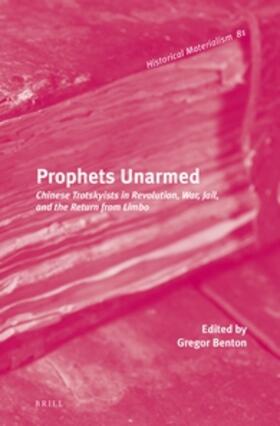 Benton |  Prophets Unarmed | Buch |  Sack Fachmedien