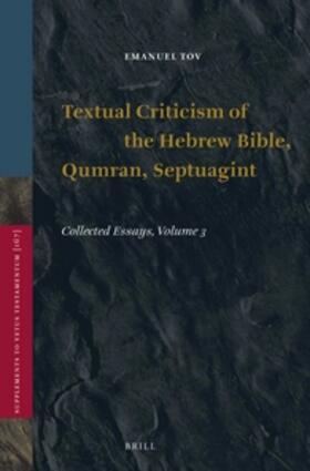 Tov |  Textual Criticism of the Hebrew Bible, Qumran, Septuagint | Buch |  Sack Fachmedien