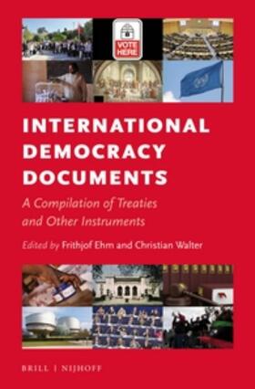 Ehm / Walter |  International Democracy Documents | Buch |  Sack Fachmedien