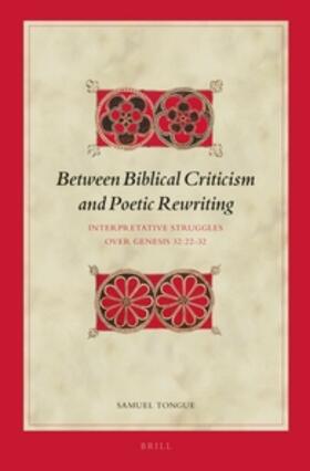 Tongue |  Between Biblical Criticism and Poetic Rewriting | Buch |  Sack Fachmedien