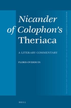Overduin |  Nicander of Colophon's Theriaca | Buch |  Sack Fachmedien