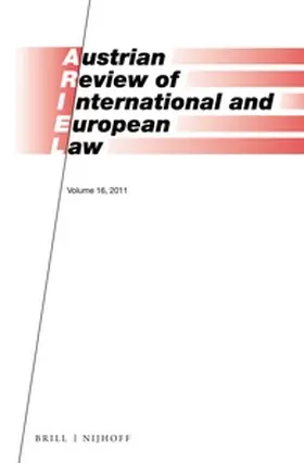 Wittich / Loibl |  Austrian Review of International and European Law, Volume 16 (2011) | Buch |  Sack Fachmedien