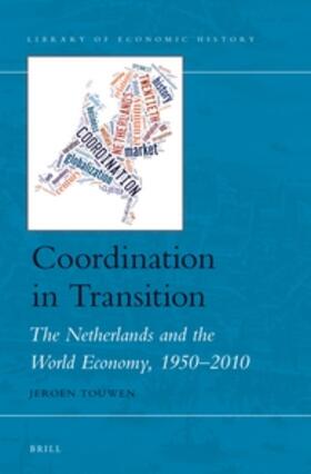 Touwen |  Coordination in Transition | Buch |  Sack Fachmedien
