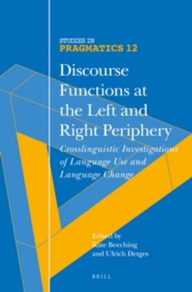 Beeching / Detges |  Discourse Functions at the Left and Right Periphery | Buch |  Sack Fachmedien