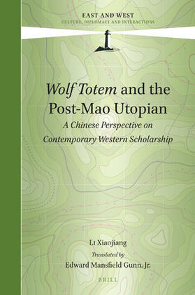 Li |  Wolf Totem and the Post-Mao Utopian | Buch |  Sack Fachmedien