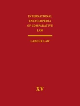 Kahn-Freund / Hepple |  International Encyclopedia of Comparative Law, Volume XV | Buch |  Sack Fachmedien